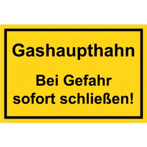 Aufkleber Gashaupthahn · Bei Gefahr sofort schließen! schwarz · gelb 