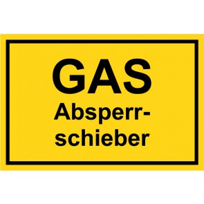 Schild GAS-Absperrschieber schwarz · gelb 