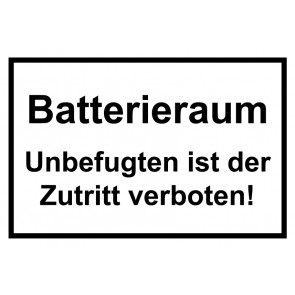 Magnetschild Batterieraum · Unbefugten ist der Zutritt verboten! schwarz · weiss 