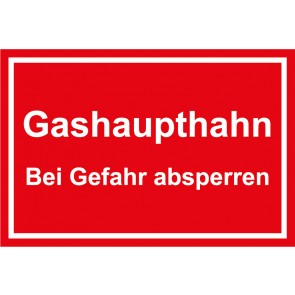 Schild Gashaupthahn · Bei Gefahr absperren weiss · rot | selbstklebend