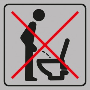WC Toiletten Schild | Im Stehen pinkeln verboten | viereckig · grau