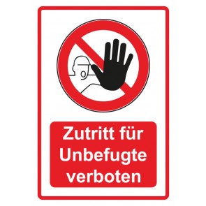 Schild Verbotszeichen Piktogramm & Text deutsch · Zutritt für Unbefugte verboten · rot (Verbotsschild)