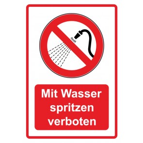 Schild Verbotszeichen Piktogramm & Text deutsch · Mit Wasser spritzen verboten · rot | selbstklebend (Verbotsschild)
