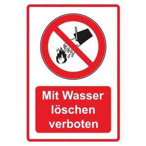 Schild Verbotszeichen Piktogramm & Text deutsch · Mit Wasser löschen verboten · rot (Verbotsschild)