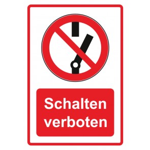 Aufkleber Verbotszeichen Piktogramm & Text deutsch · Schalten verboten · rot | stark haftend (Verbotsaufkleber)