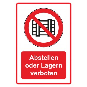 Magnetschild Verbotszeichen Piktogramm & Text deutsch · Abstellen oder Lagern verboten · rot (Verbotsschild magnetisch · Magnetfolie)