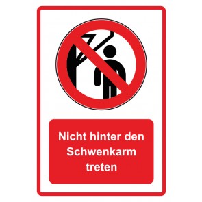 Schild Verbotszeichen Piktogramm & Text deutsch · Nicht hinter den Schwenkarm treten · rot (Verbotsschild)