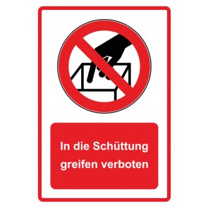 Schild Verbotszeichen Piktogramm & Text deutsch · In die Schüttung greifen verboten · rot | selbstklebend (Verbotsschild)