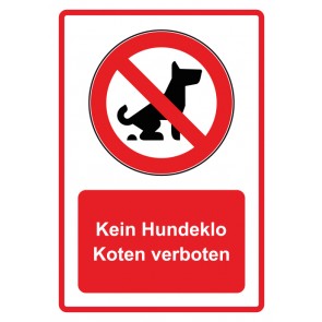 Schild Verbotszeichen Piktogramm & Text deutsch · Kein Hundeklo Koten verboten · rot (Verbotsschild)