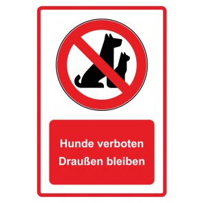 Schild Verbotszeichen Piktogramm & Text deutsch · Hunde verboten Draußen bleiben · rot | selbstklebend (Verbotsschild)