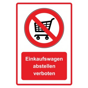 Schild Verbotszeichen Piktogramm & Text deutsch · Einkaufswagen abstellen verboten · rot (Verbotsschild)