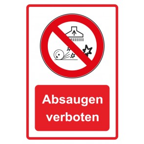 Magnetschild Verbotszeichen Piktogramm & Text deutsch · Absaugen verboten · rot (Verbotsschild magnetisch · Magnetfolie)