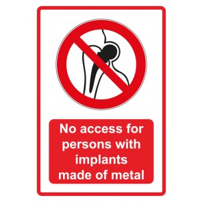 Schild Verbotszeichen Piktogramm & Text englisch · No access for persons with implants made of steel · rot (Verbotsschild)