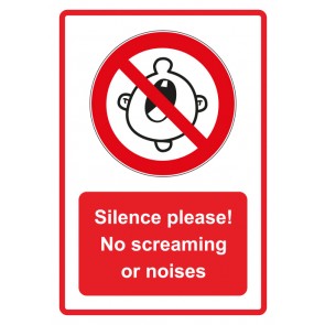 Schild Verbotszeichen Piktogramm & Text englisch · Silence please! No screaming or noises · rot | selbstklebend