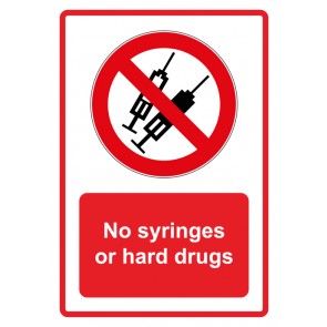 Schild Verbotszeichen Piktogramm & Text englisch · No syringes or hard drugs · rot (Verbotsschild)