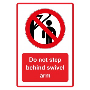 Aufkleber Verbotszeichen Piktogramm & Text englisch · Do not step behind swivel arm · rot (Verbotsaufkleber)