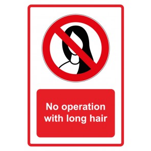 Schild Verbotszeichen Piktogramm & Text englisch · No operation with long hair · rot (Verbotsschild)