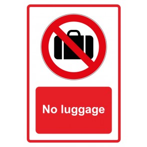Aufkleber Verbotszeichen Piktogramm & Text englisch · No luggage · rot | stark haftend (Verbotsaufkleber)
