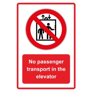 Schild Verbotszeichen Piktogramm & Text englisch · No passenger transport in the elevator · rot | selbstklebend (Verbotsschild)
