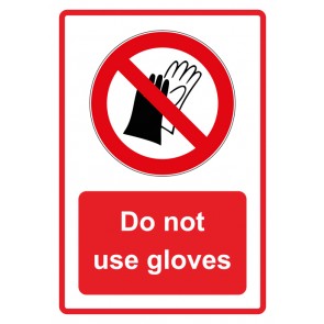 Schild Verbotszeichen Piktogramm & Text englisch · Do not use gloves · rot | selbstklebend