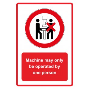 Schild Verbotszeichen Piktogramm & Text englisch · Machine may only be operated by one person · rot (Verbotsschild)