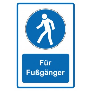Magnetschild Gebotszeichen Piktogramm & Text deutsch · Für Fußgänger · blau (Gebotsschild magnetisch · Magnetfolie)