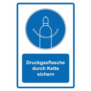 Schild Gebotzeichen Piktogramm & Text deutsch · Druckgasflasche durch Kette sichern · blau (Gebotsschild)