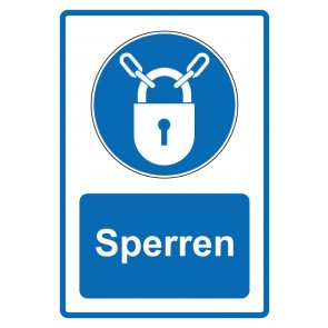 Schild Gebotzeichen Piktogramm & Text deutsch · Sperren · blau (Gebotsschild)