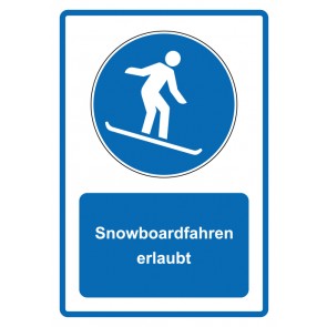 Schild Gebotzeichen Piktogramm & Text deutsch · Snowboardfahren erlaubt · blau (Gebotsschild)