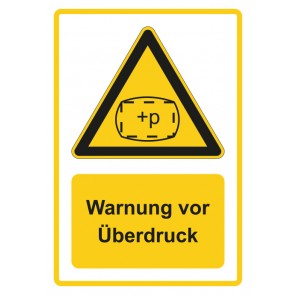Schild Warnzeichen Piktogramm & Text deutsch · Warnung vor Überdruck · gelb | selbstklebend