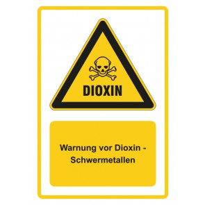 Schild Warnzeichen Piktogramm & Text deutsch · Warnung vor Dioxin - Schwermetallen · gelb