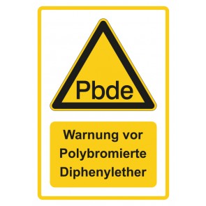 Aufkleber Warnzeichen Piktogramm & Text deutsch · Warnung vor Polybromierte Diphenylether · gelb