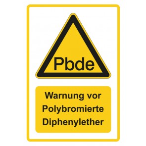 Magnetschild Warnzeichen Piktogramm & Text deutsch · Warnung vor Polybromierte Diphenylether · gelb