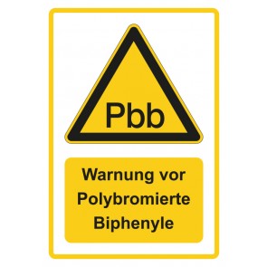 Schild Warnzeichen Piktogramm & Text deutsch · Warnung vor Polybromierte Biphenyle · gelb