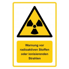 Schild Warnzeichen Piktogramm & Text deutsch · Warnung vor radioaktiven Stoffen oder ionisierenden Strahlen · ISO_7010_W003 · gelb | selbstklebend