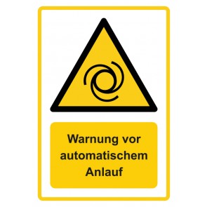 Schild Warnzeichen Piktogramm & Text deutsch · Warnung vor automatischem Anlauf · ISO_7010_W018 · gelb