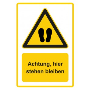 Aufkleber Warnzeichen Piktogramm & Text deutsch · Hinweiszeichen Achtung, hier stehen bleiben · gelb | stark haftend
