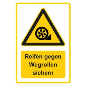 Schild Warnzeichen Piktogramm & Text deutsch · Hinweiszeichen Reifen gegen Wegrollen sichern · gelb
