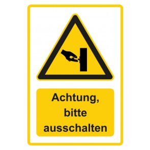 Aufkleber Warnzeichen Piktogramm & Text deutsch · Hinweiszeichen Achtung, bitte ausschalten · gelb | stark haftend