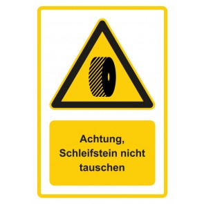 Schild Warnzeichen Piktogramm & Text deutsch · Hinweiszeichen Achtung, Schleifstein nicht tauschen · gelb