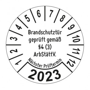 Jahresprüfplakette Brandschutztür geprüft gemäß §4 (3) ArbStättV - Jahreszahl im Bogen_1
