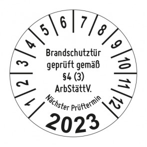 Jahresprüfplakette Brandschutztür geprüft gemäß §4 (3) ArbStättV - Jahreszahl im Bogen_2