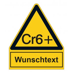Schild Warnzeichen mit Anhang · Warnung vor Chromat - Hexavalentes Chrom · selbstklebend