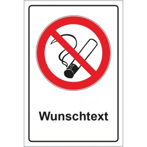Schild Verbotszeichen Rauchen verboten mit WUNSCHTEXT
