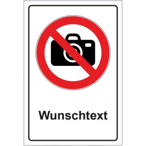 Schild Verbotszeichen Fotografieren verboten mit WUNSCHTEXT · selbstklebend