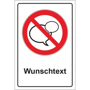 Schild Verbotszeichen Sprechen verboten mit WUNSCHTEXT · selbstklebend