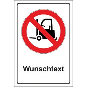 Aufkleber Verbotszeichen Für Flurförderzeuge verboten mit WUNSCHTEXT · stark haftend