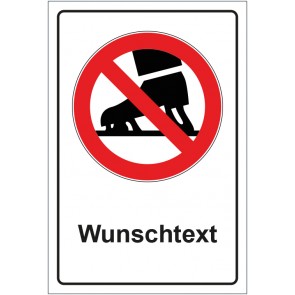 Schild Verbotszeichen Schlittschuhe laufen verboten mit WUNSCHTEXT