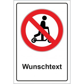 Schild Verbotszeichen Roller fahren verboten mit WUNSCHTEXT