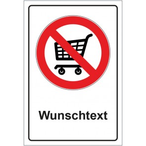 Aufkleber Verbotszeichen Einkaufswagen abstellen verboten mit WUNSCHTEXT